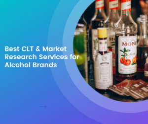 Best CLT & Market Research Services for Alcohol Brands